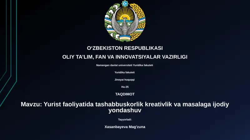 Yurist faoliyatida tashabbuskorlik kreativlik va masalaga ijodiy yondashuv 1