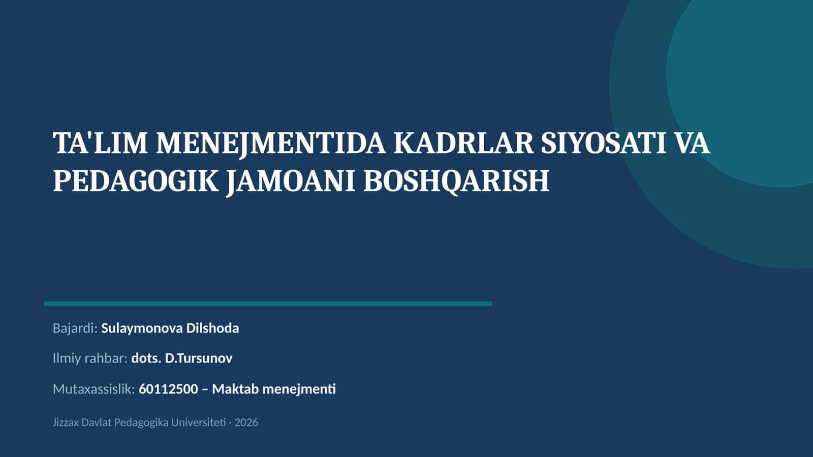 TA'LIM MENEJMENTIDA KADRLAR SIYOSATI VA PEDAGOGIK JAMOANI BOSHQARISH 1