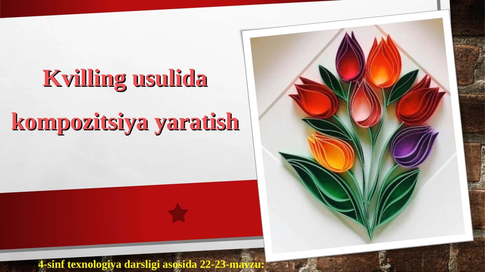 Kvilling usulida kompozitsiya yaratish 1
