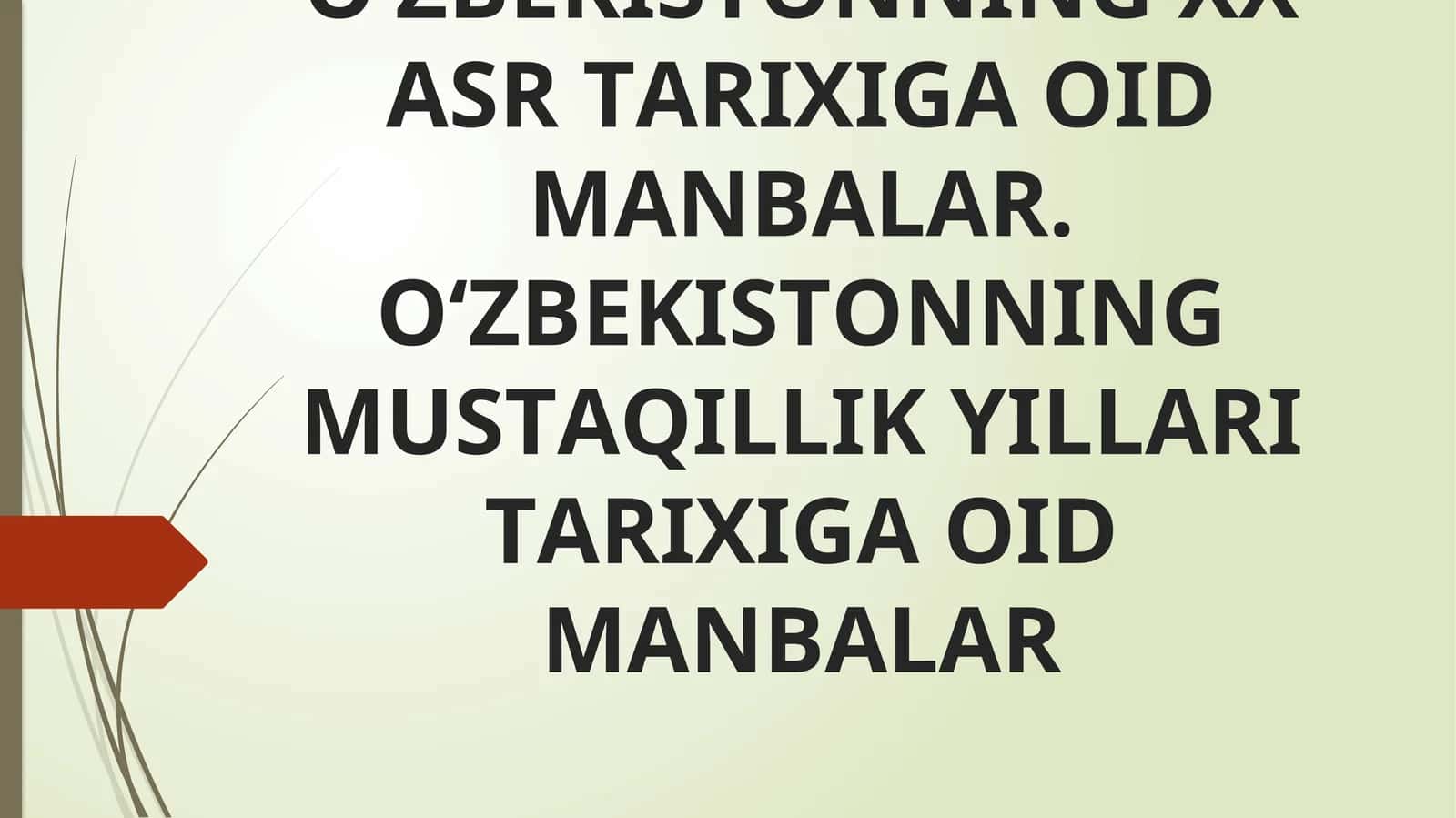 O‘ZBЕKISTОNNINGХХ АSR TАRIХIGА ОID MАNBАLАR 1