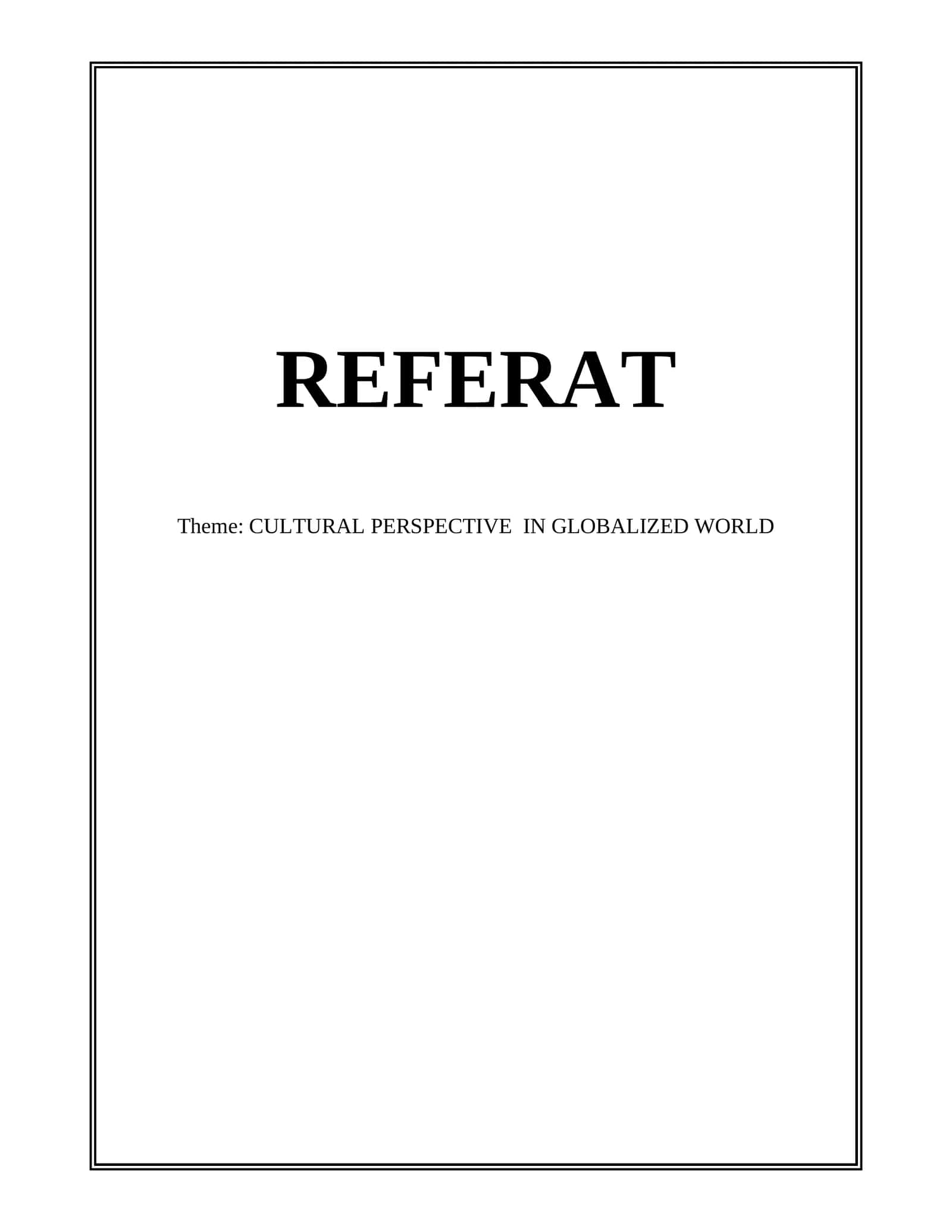 CULTURAL PERSPECTIVE IN GLOBALIZED WORLD 1