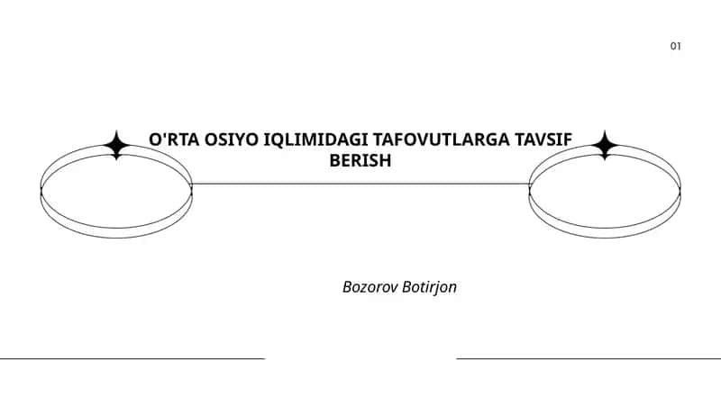 O'RTA OSIYO IQLIMIDAGI TAFOVUTLARGA TAVSIF BERISH 1