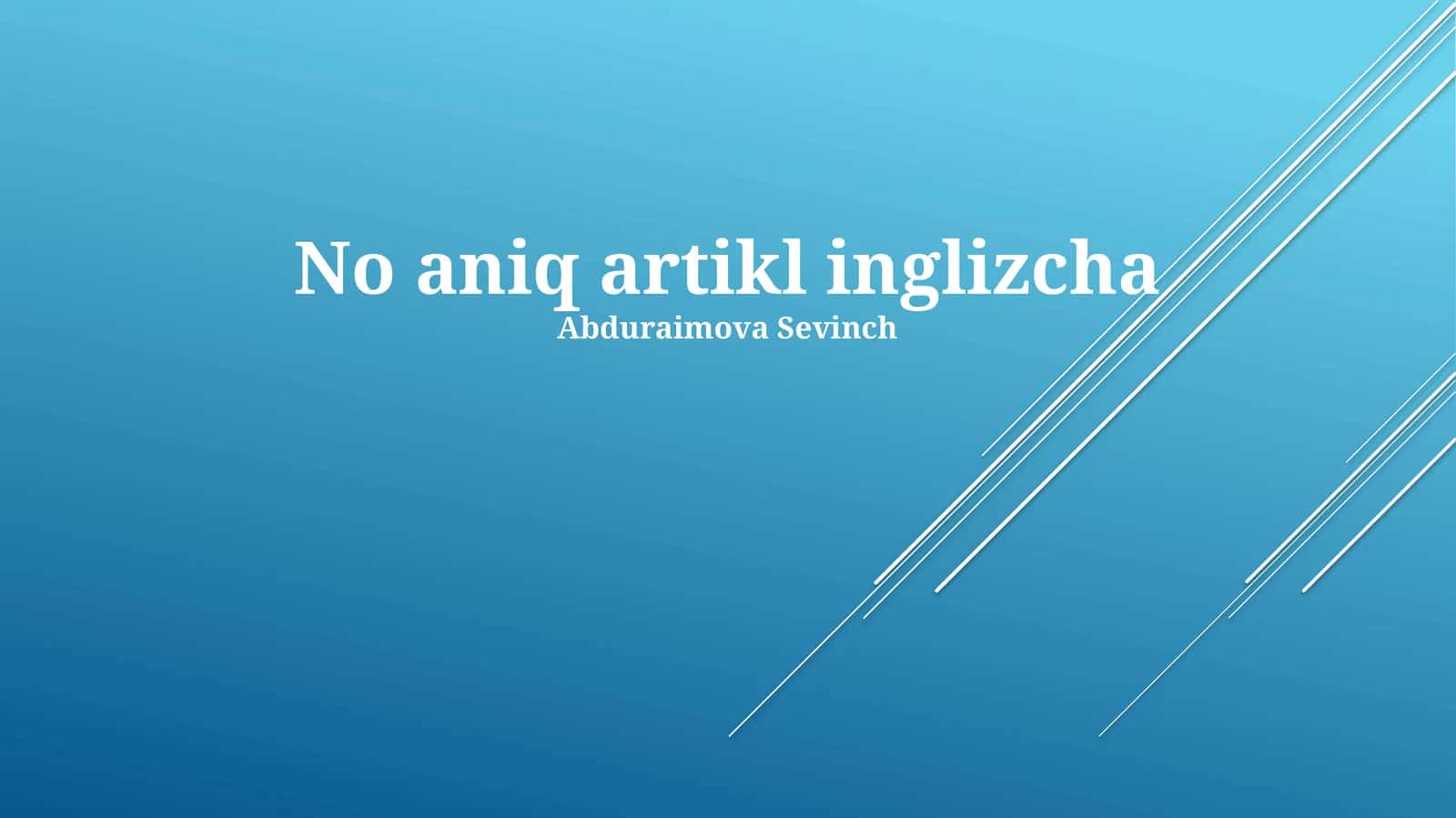 Aniq artikl inglizcha 1