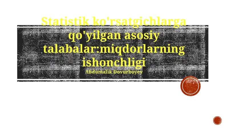 Statistikada Ishonchlilik Ta'rifi 1