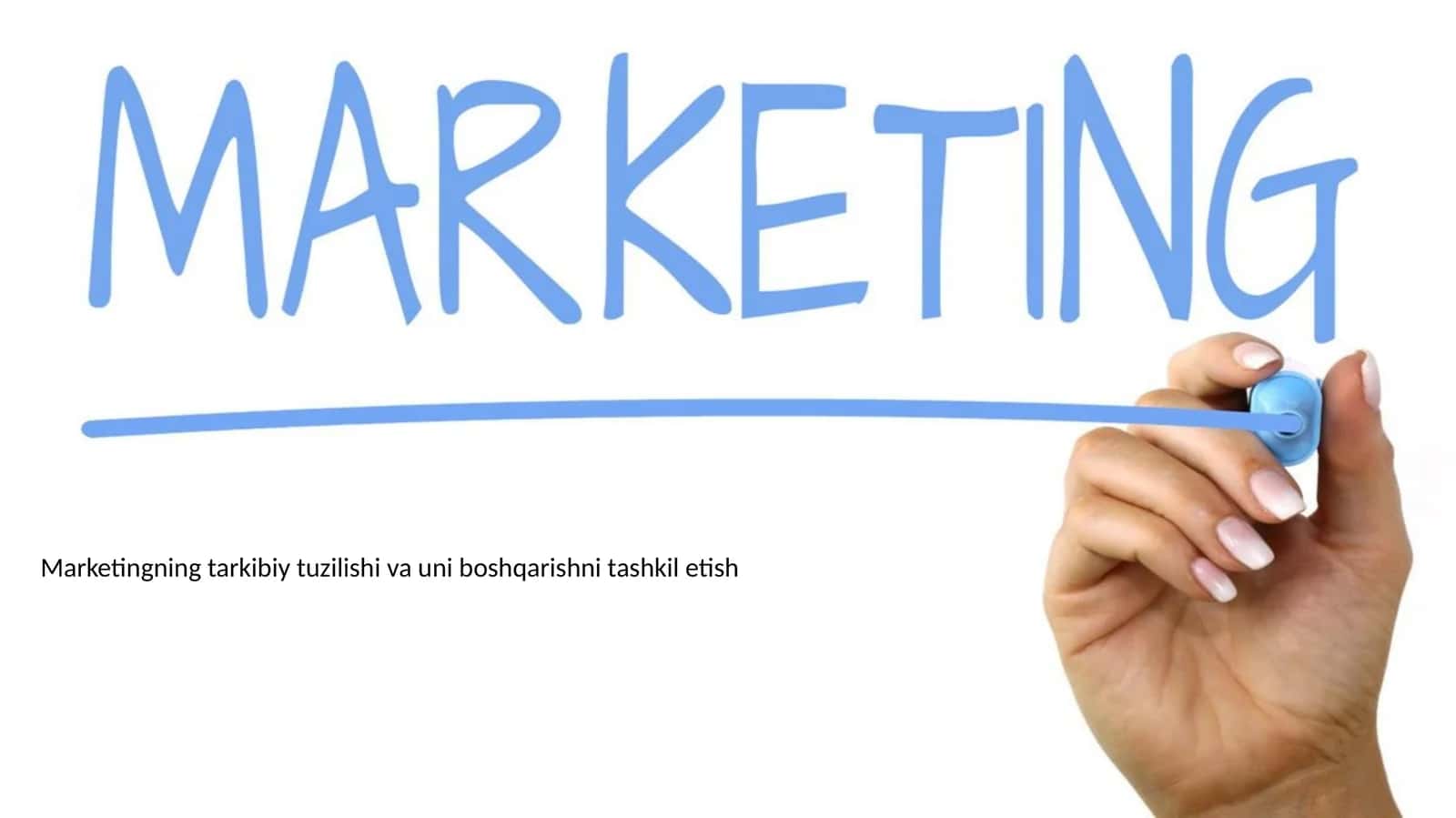 Marketingning tarkibiy tuzilishi va uni boshqarishni tashkil etish 1