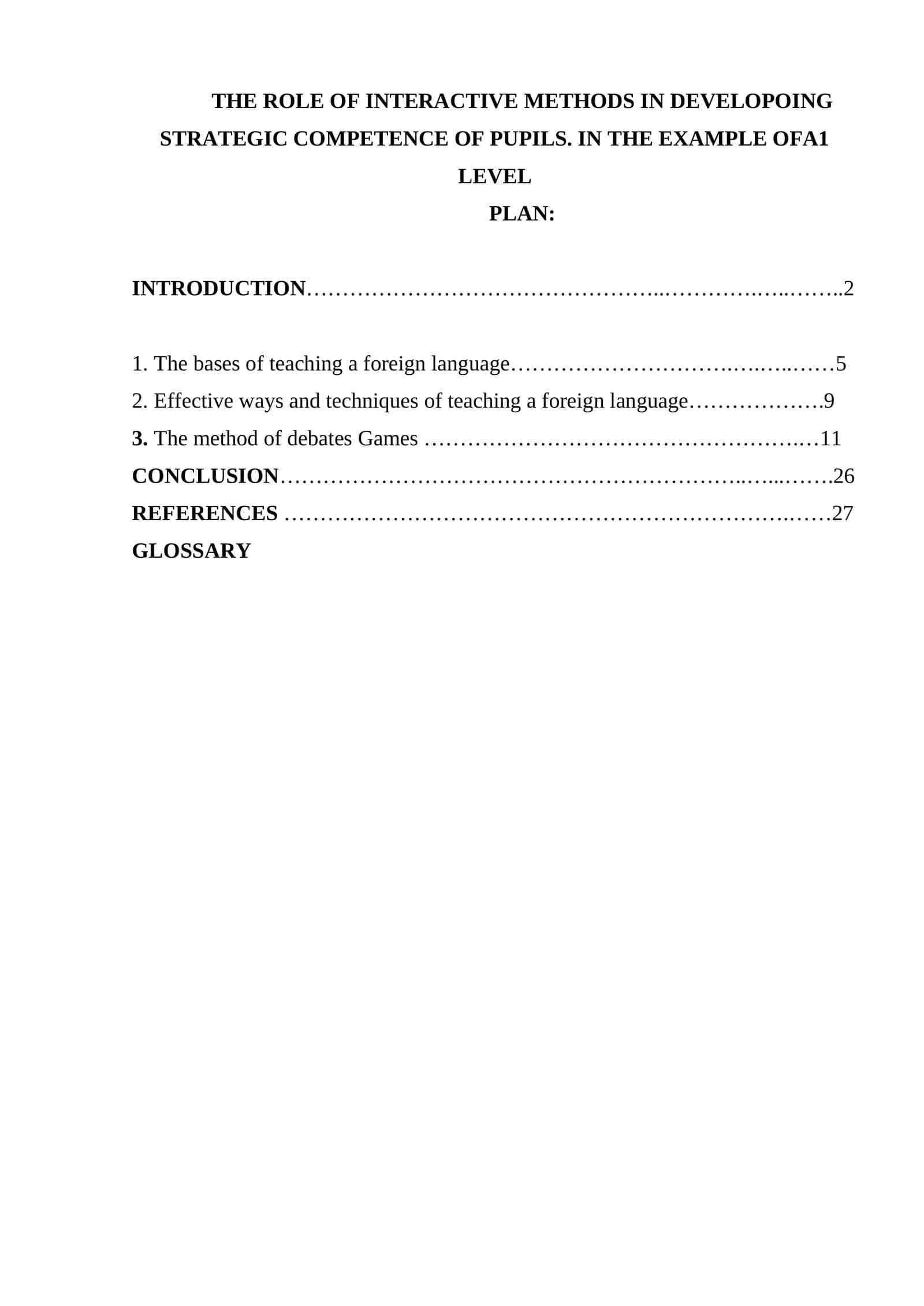 THE ROLE OF INTERACTIVE METHODS IN DEVELOPOING STRATEGIC COMPETENCE OF PUPILS 1