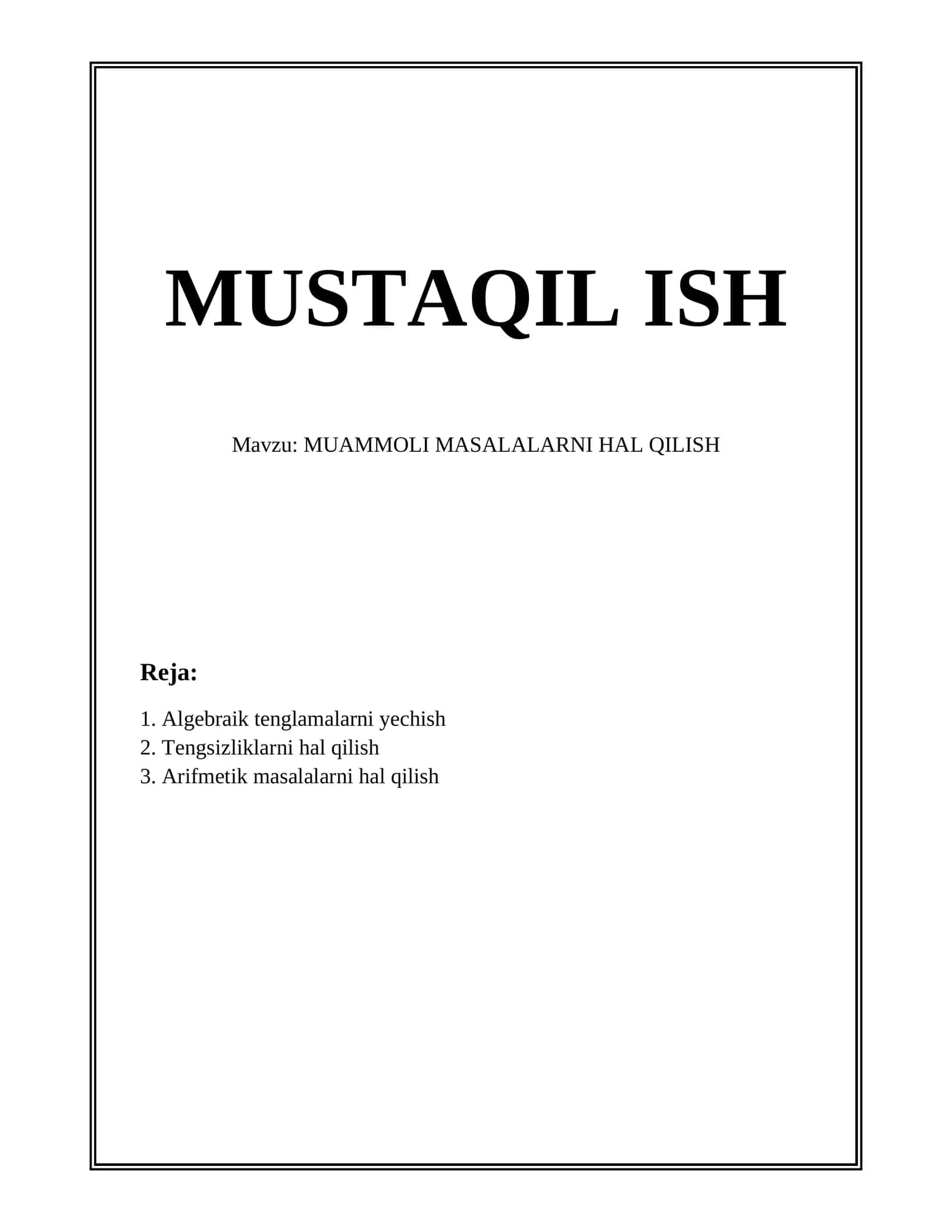 MUAMMOLI MASALALARNI HAL QILISH 1