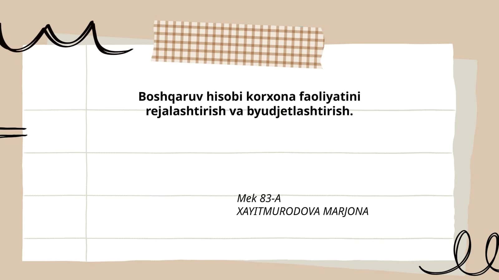 Boshqaruv hisobi korxona faoliyatini rejalashtirish va byudjetlashtirish 1