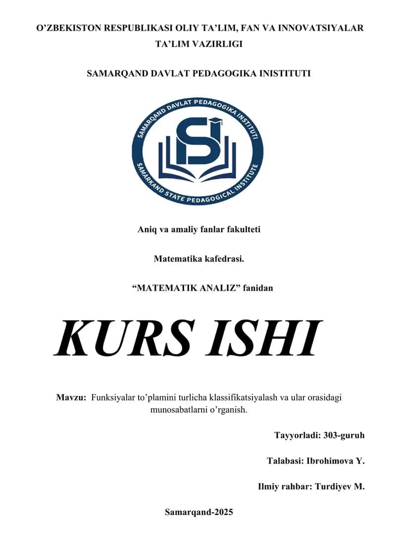 Funksiyalar to’plamini turlicha klassifikatsiyalash va ular orasidagi munosabatlarni o’rganish. 1