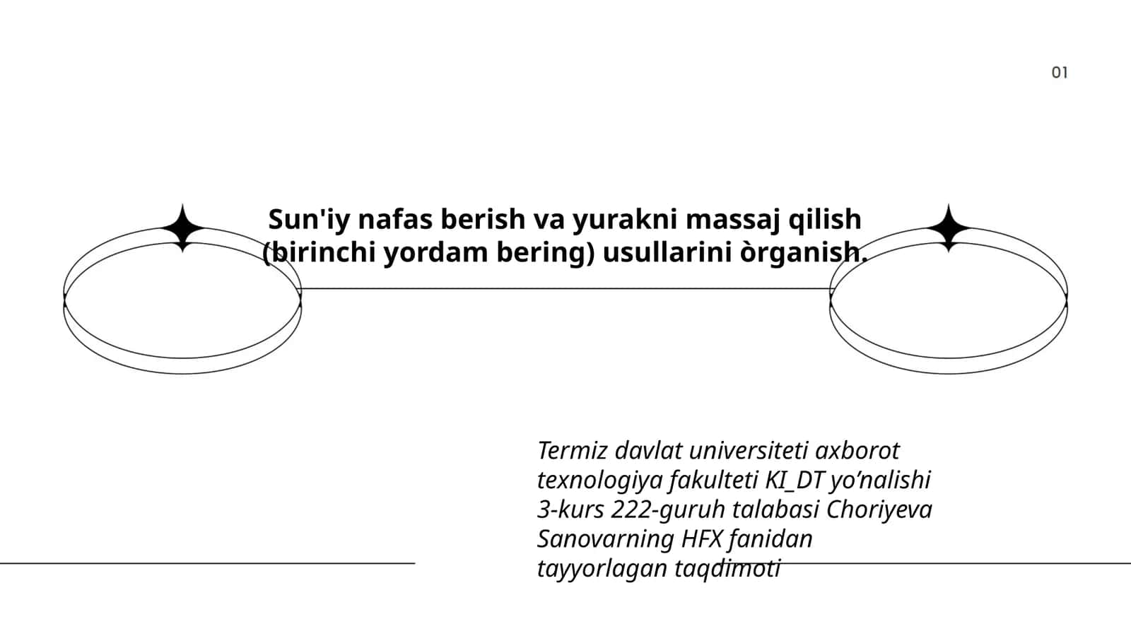 Sun'iy nafas berish va yurakni massaj qilish (birinchi yordam bering) usullarini òrganish 1