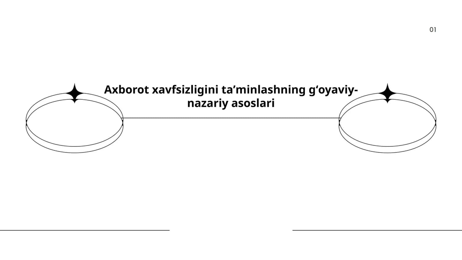 Axborot xavfsizligini taʼminlashning gʻoyaviy-nazariy asoslari 1
