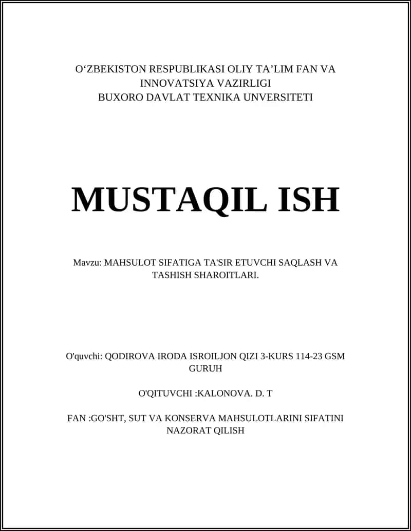 MAHSULOT SIFATIGA TA'SIR ETUVCHI SAQLASH VA TASHISH SHAROITLARI 1