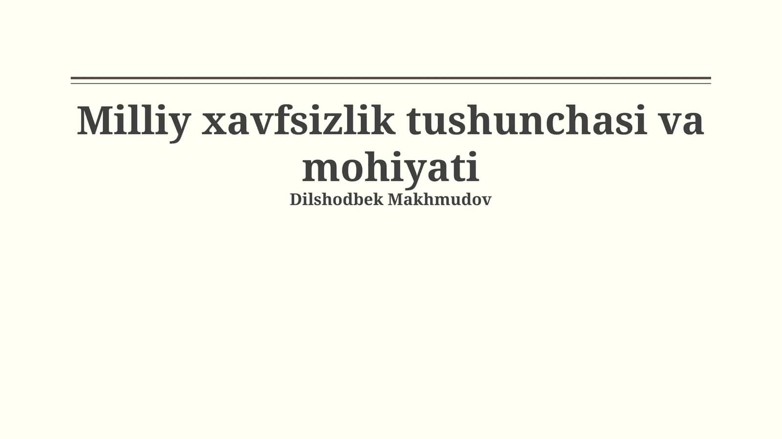Milliy xavfsizlik tushunchasi va mohiyati 1