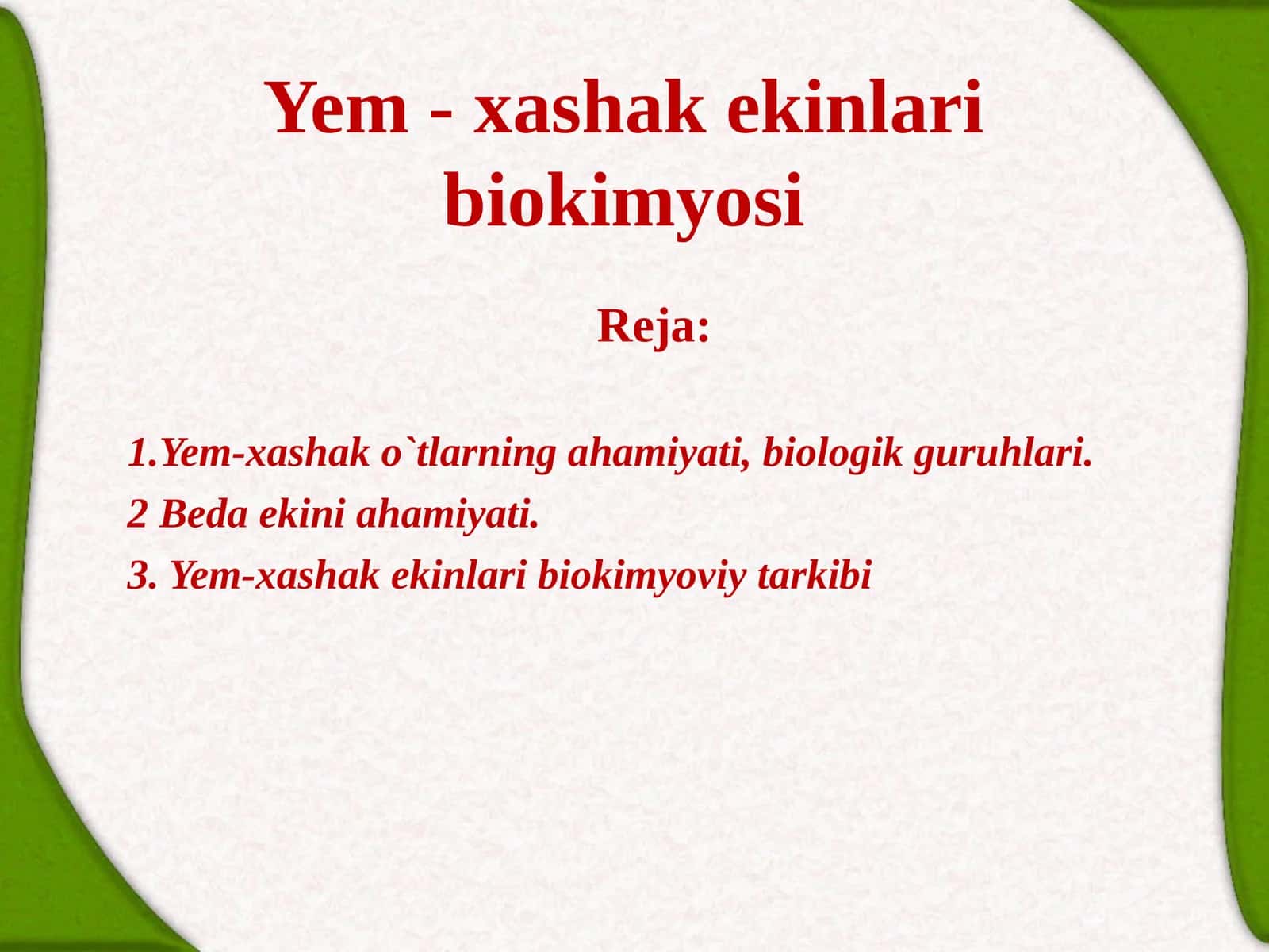 Yem-xashak ekinlari biokimyosi 1