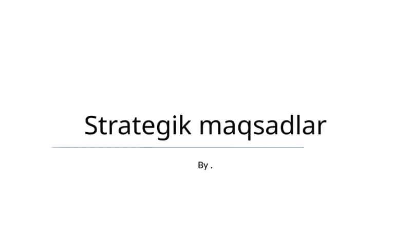Strategik maqsadlar 1
