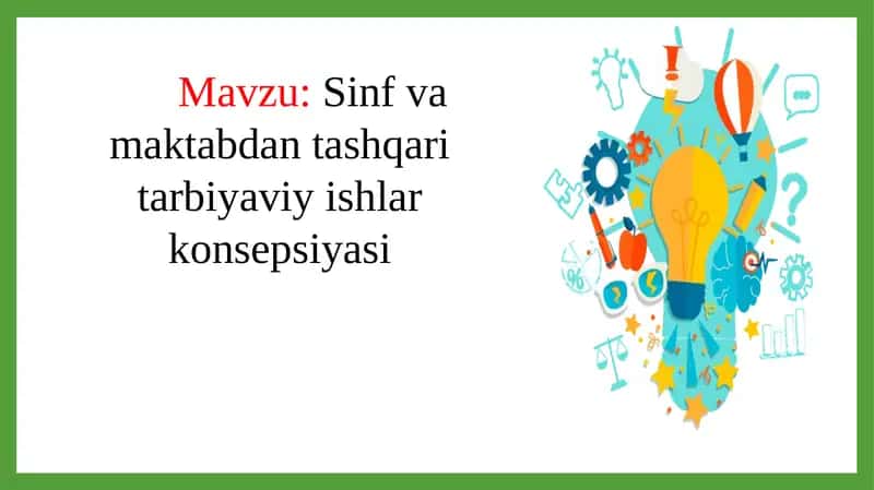 Sinf va maktabdan tashqari tarbiyaviy ishlar konsepsiyasi 1
