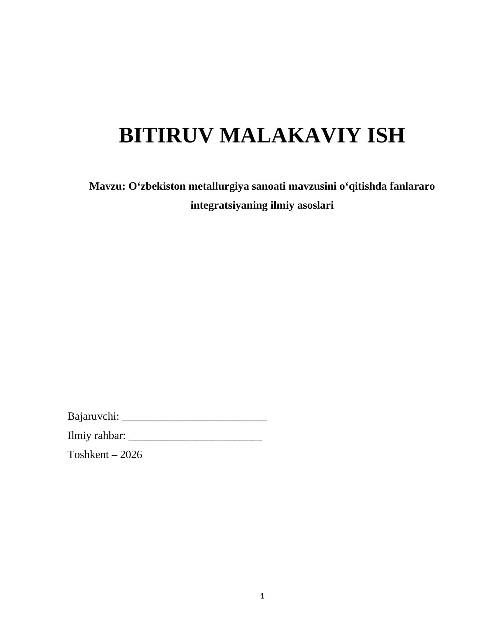 O‘zbekiston metallurgiya sanoati mavzusini o‘qitishda fanlararo integratsiyaning ilmiy asoslari deplom ishi 1