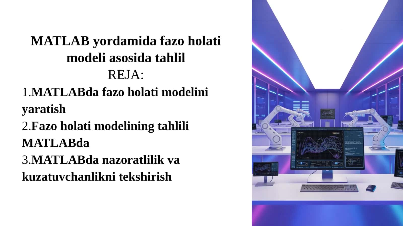 MATLAB yordamida fazo holati modeli asosida tahlil 1