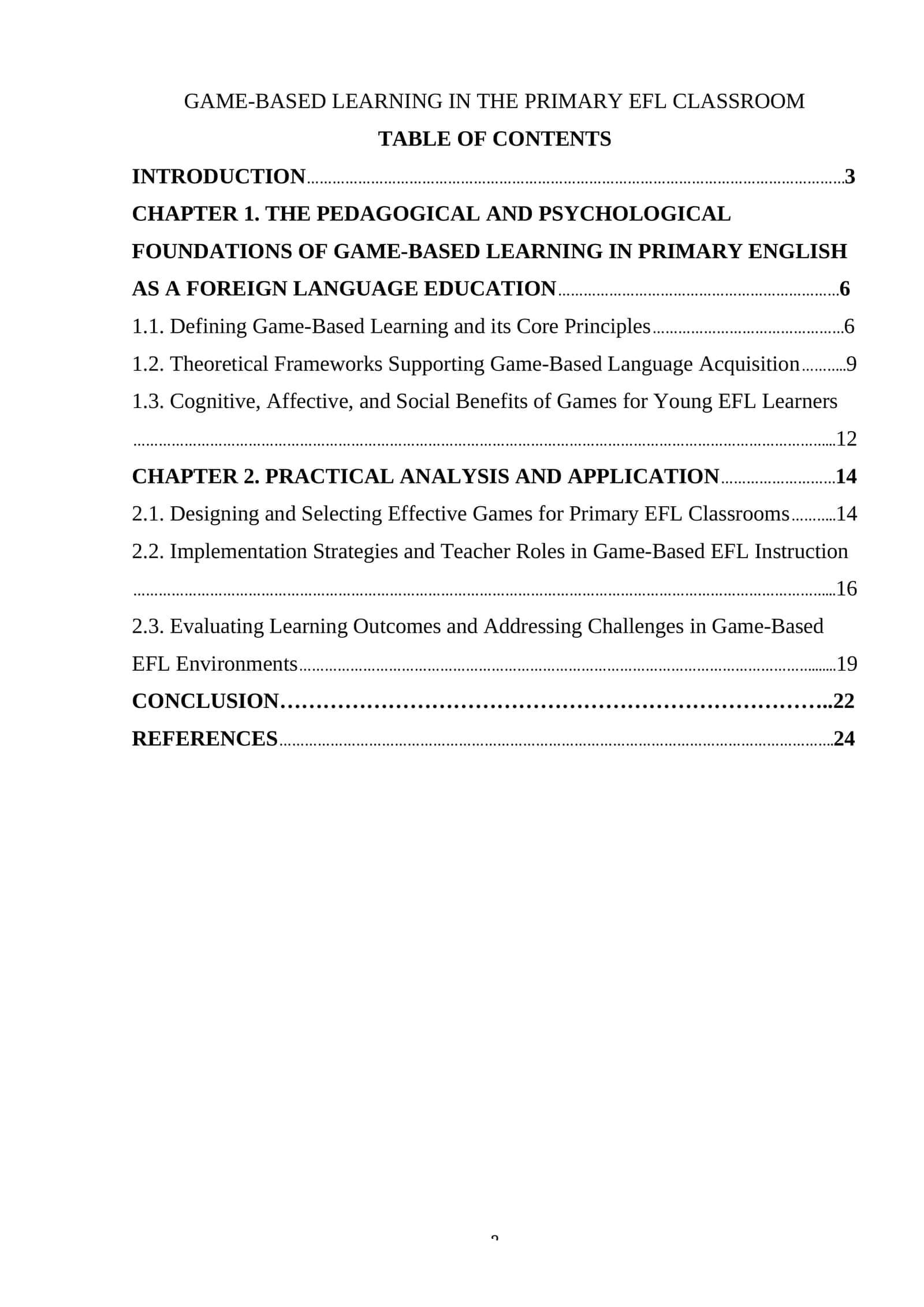GAME-BASED LEARNING IN THE PRIMARY EFL CLASSROOM 1