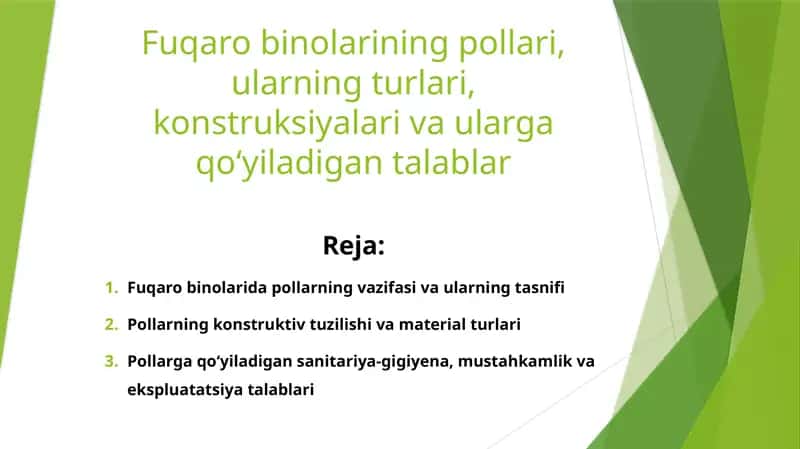 Fuqaro binolarining pollari, ularning turlari, konstruksiyalari va ularga qo‘yiladigan talablar 1