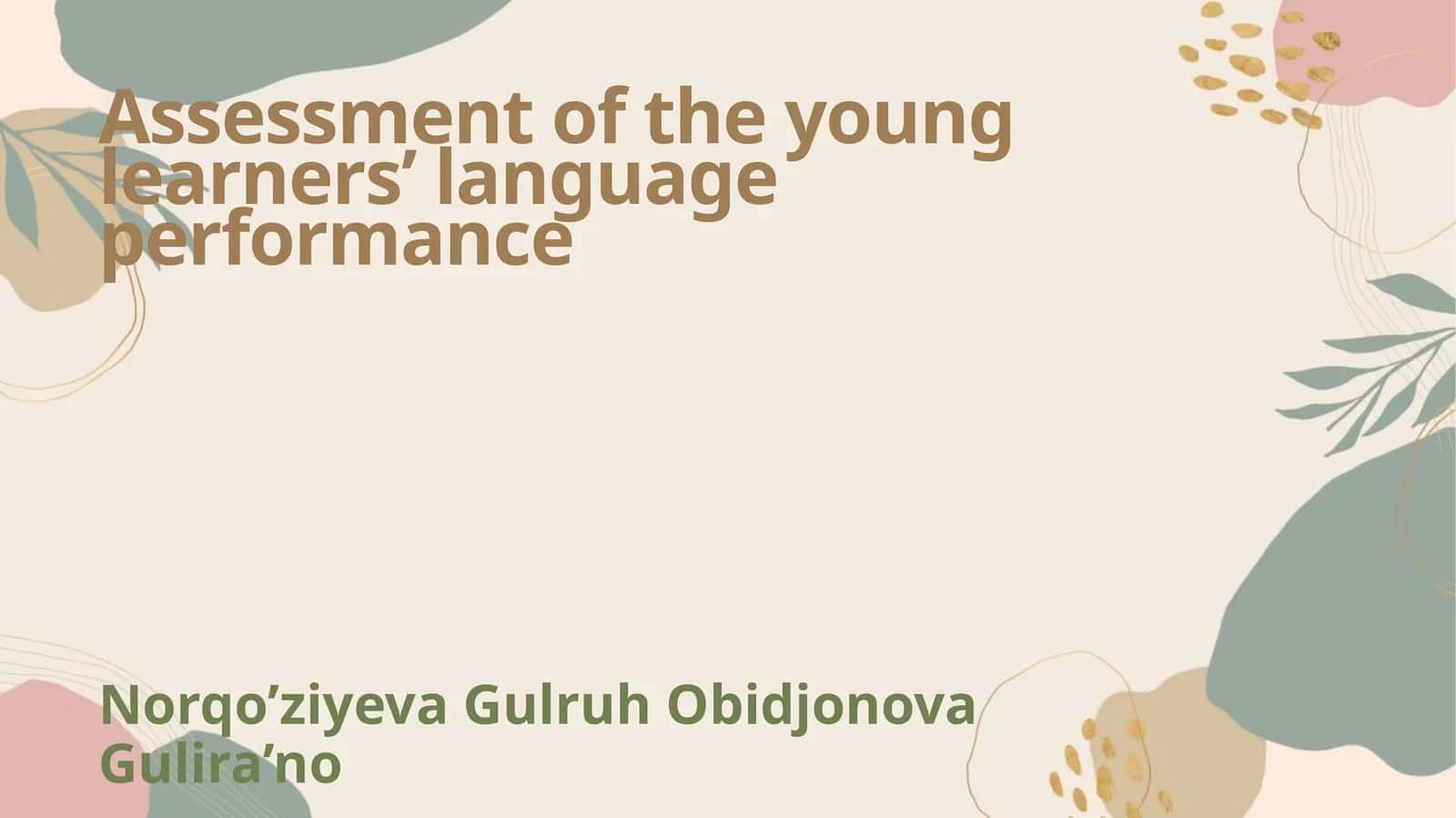 Assessment of the young learners’ language performance 1