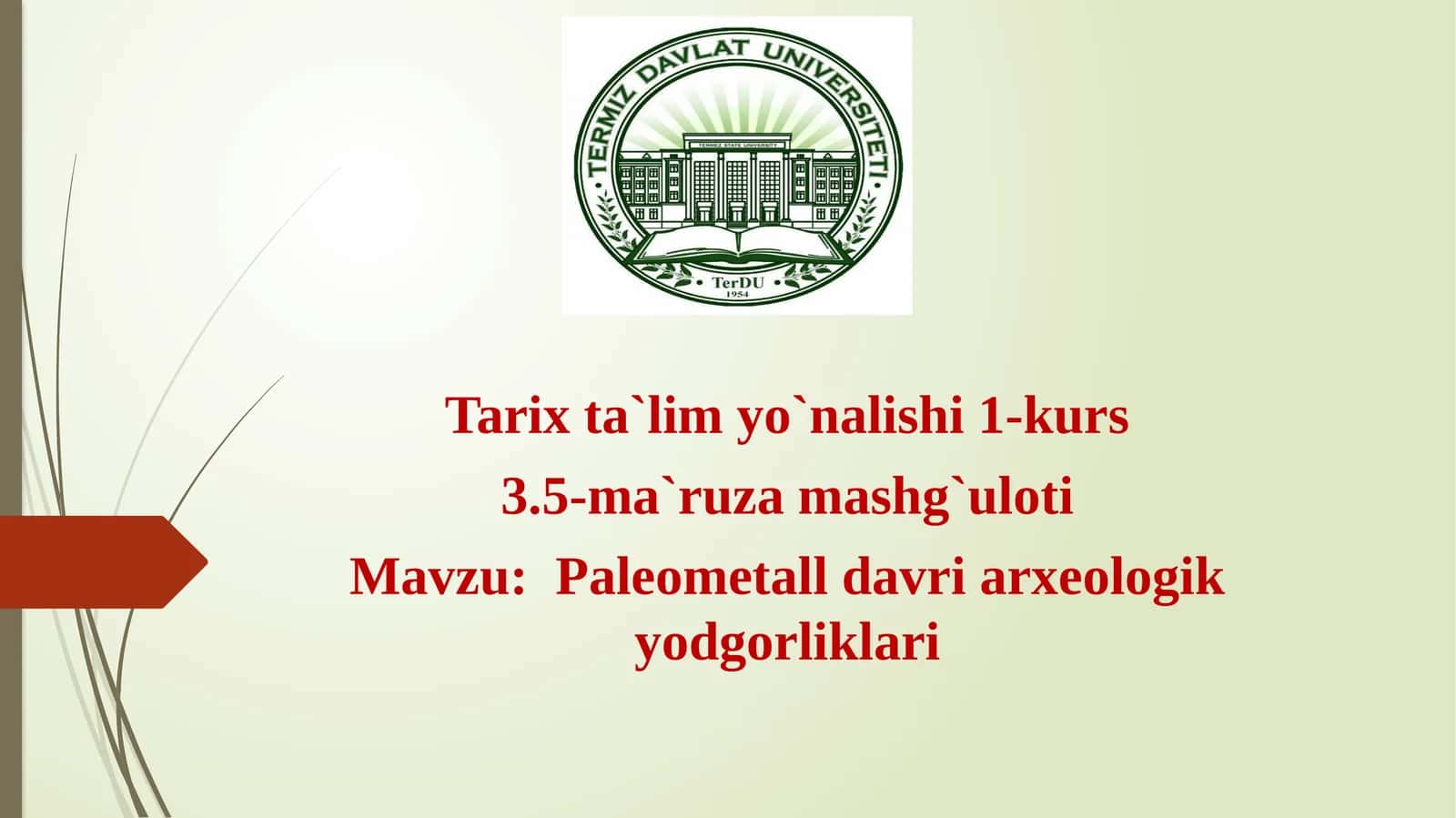Tarix ta`lim yo`nalishi 1-kurs 1