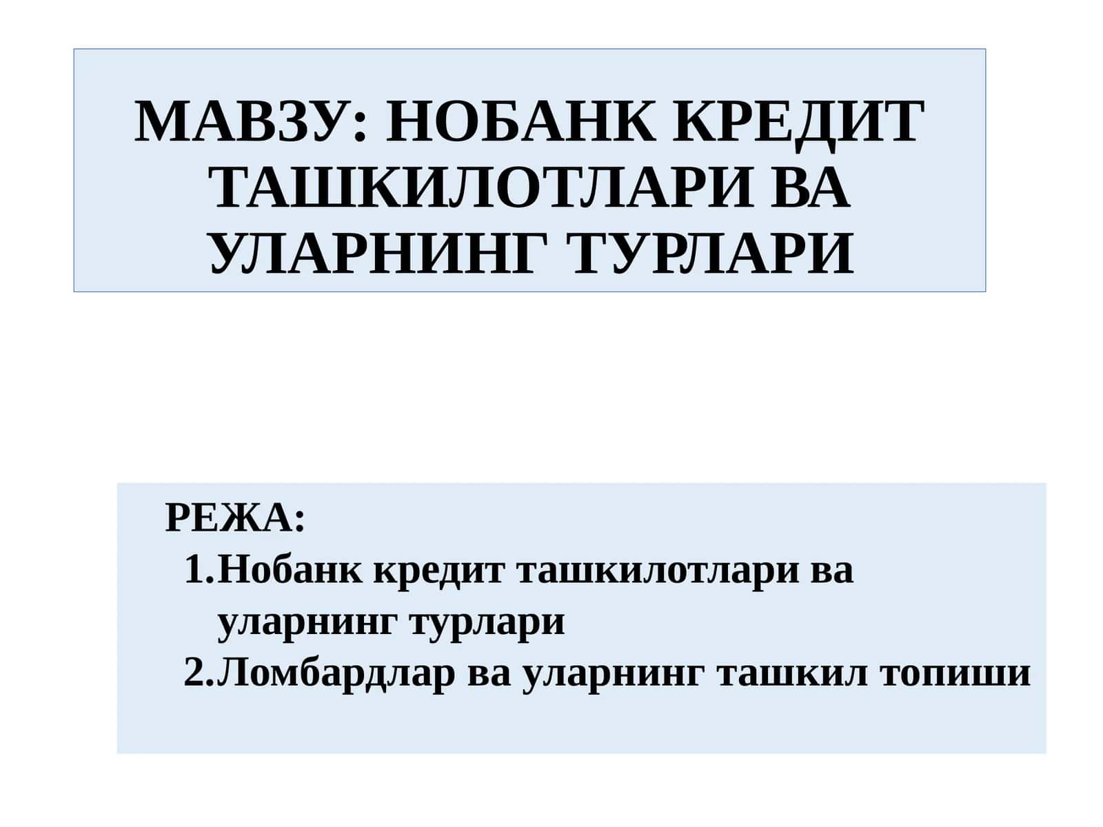 Нобанк Кредит Ташкилотлари Ва Уларнинг Турлари 1