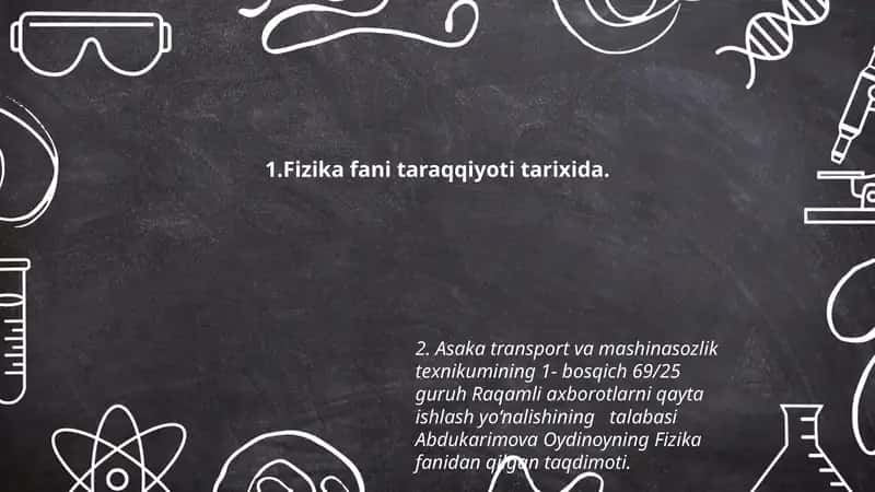 Fizika fani taraqqiyoti tarixida 1