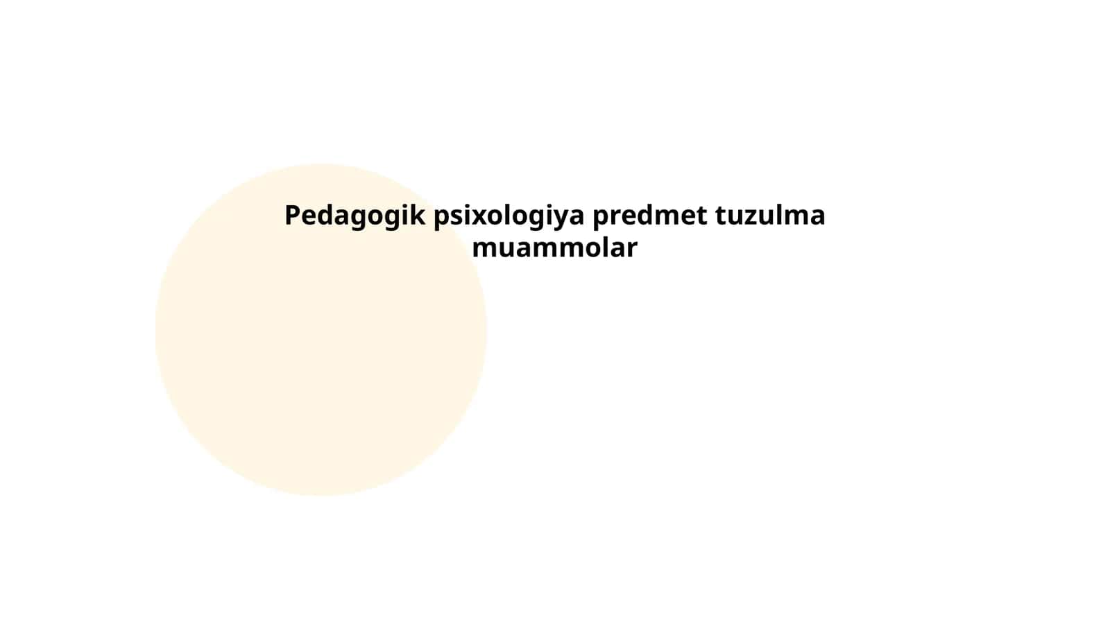 Pedagogik psixologiya predmet tuzulma muammolar 1
