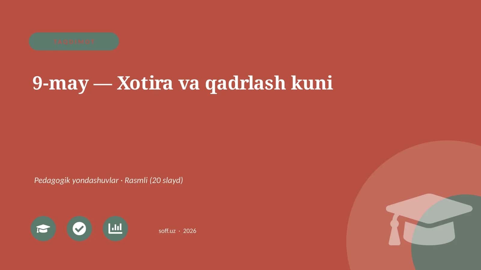 9-may — Xotira va qadrlash kuni 1