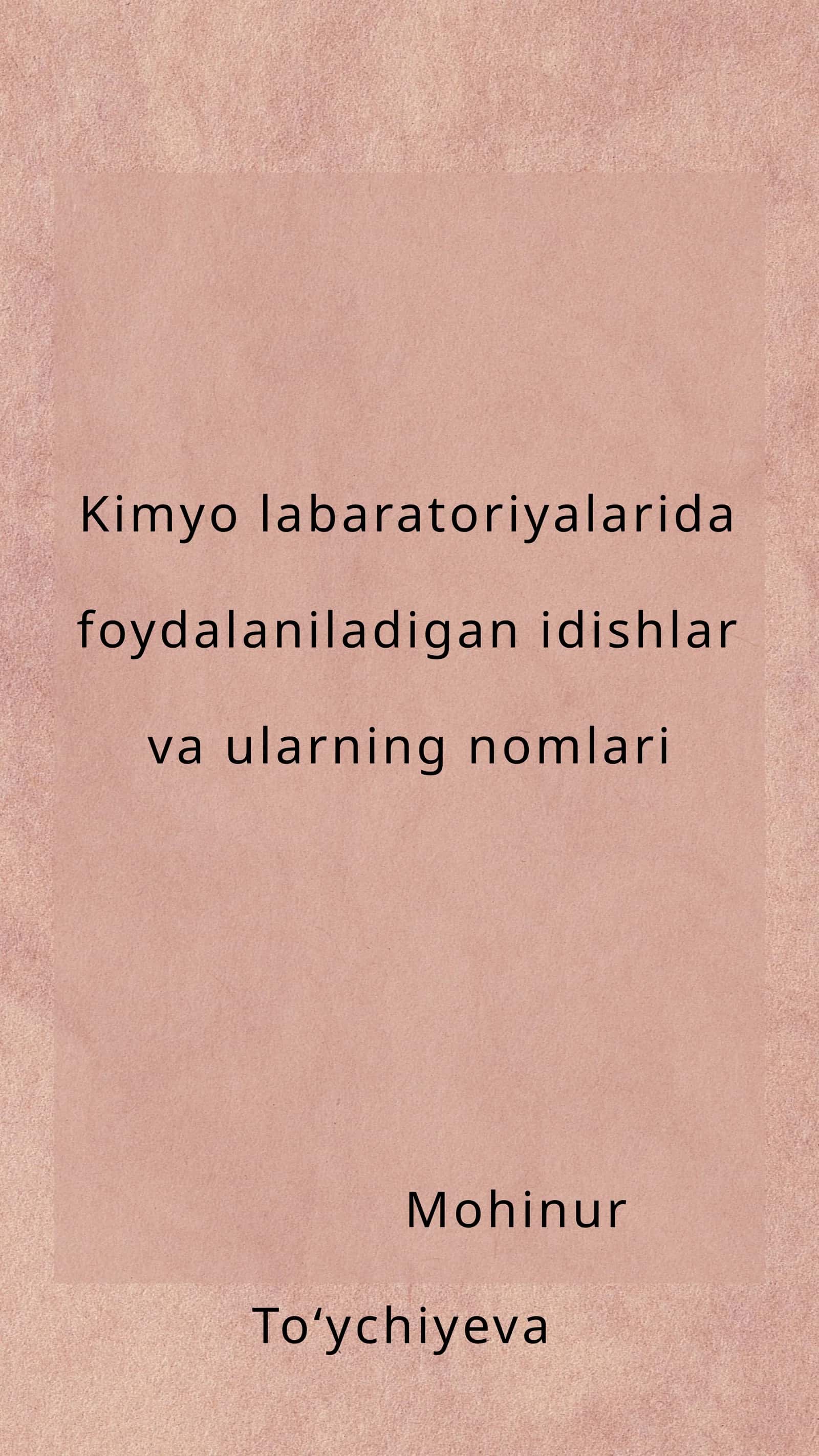 Kimyo labaratoriyalarida foydalaniladigan idishlar nomlari 1
