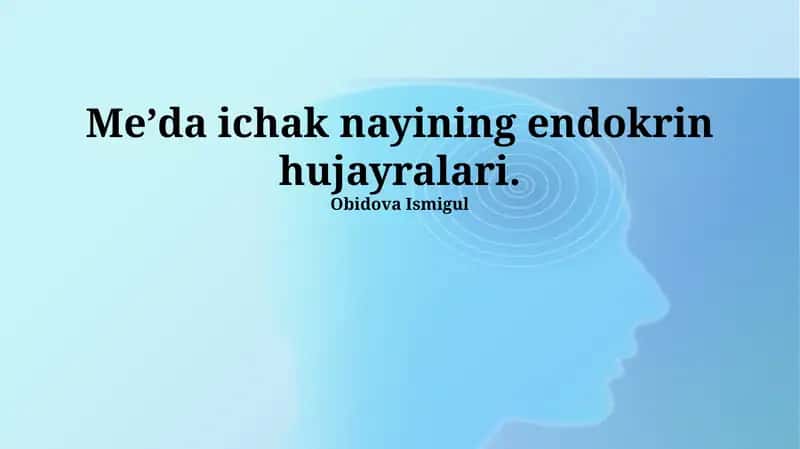Meʼda ichak nayining endokrin hujayralari 1