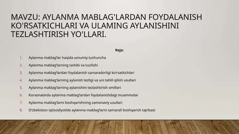 Aylanma mablag'lardan foydalanish ko'rsatkichlari va ulaming aylanishini tezlashtirish yo'llari. 1