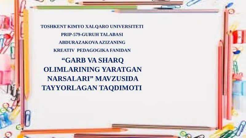 GARB VA SHARQ OLIMLARINING YARATGAN NARSALARI 1