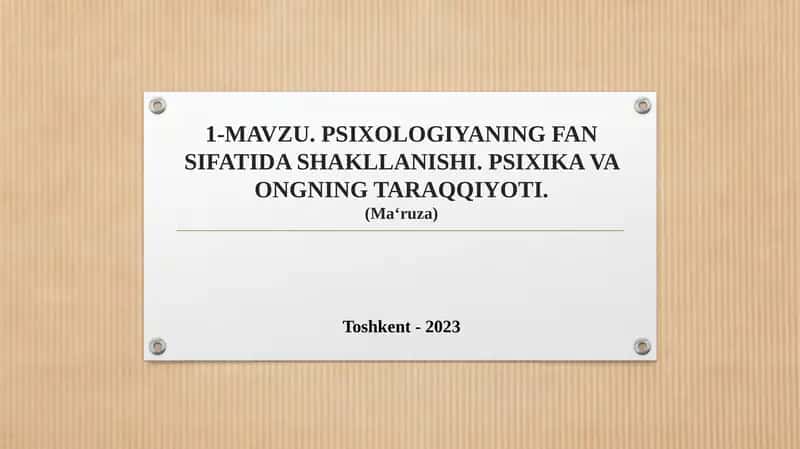 Psixologiya fanining predmeti va vazifalari 1