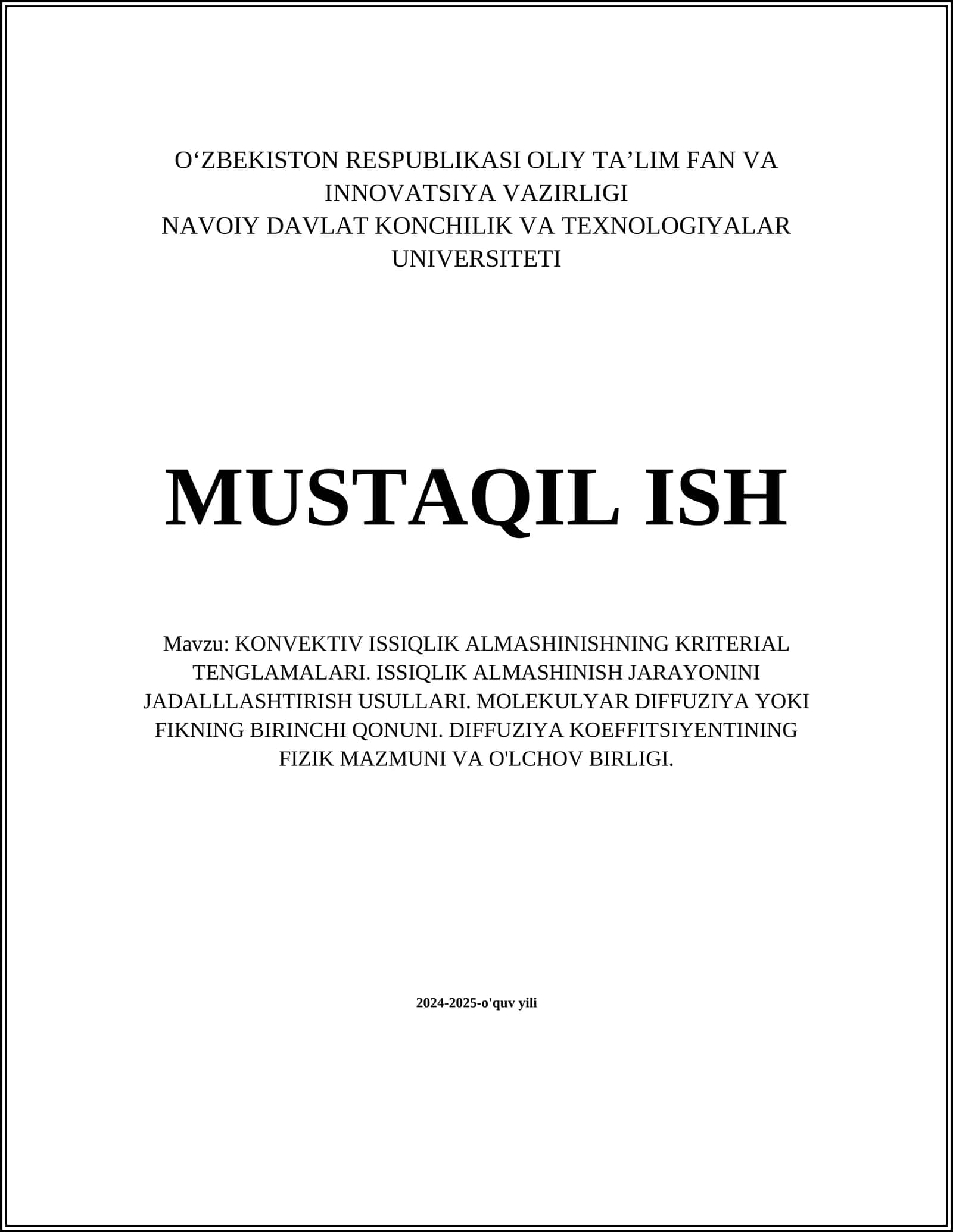 KONVEKTIV ISSIQLIK ALMASHINISHNING KRITERIAL TENGLAMALARI. ISSIQLIK ALMASHINISH JARAYONINI JADALLLASHTIRISH USULLARI. MOLEKULYAR DIFFUZIYA YOKI FIKNING BIRINCHI QONUNI. DIFFUZIYA KOEFFITSIYENTINING FIZIK MAZMUNI VA O'LCHOV BIRLIGI 1