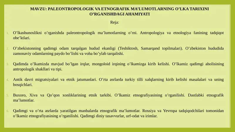 PALEONTROPOLOGIK VA ETNOGRAFIK MA’LUMOTLAR 1