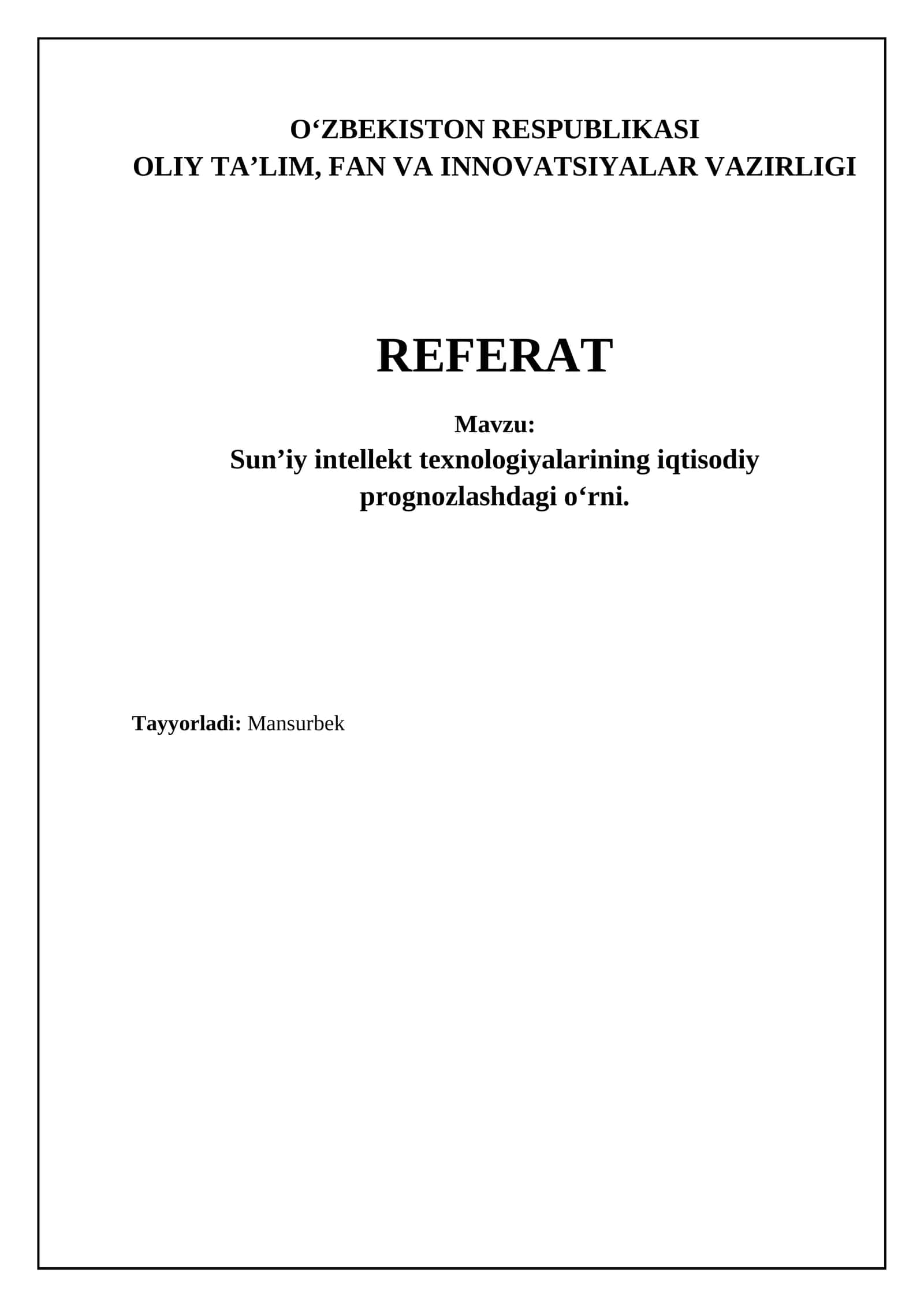 Sun'iy intellektning iqtisodiy prognozlashdagi afzalliklari va usullari 1