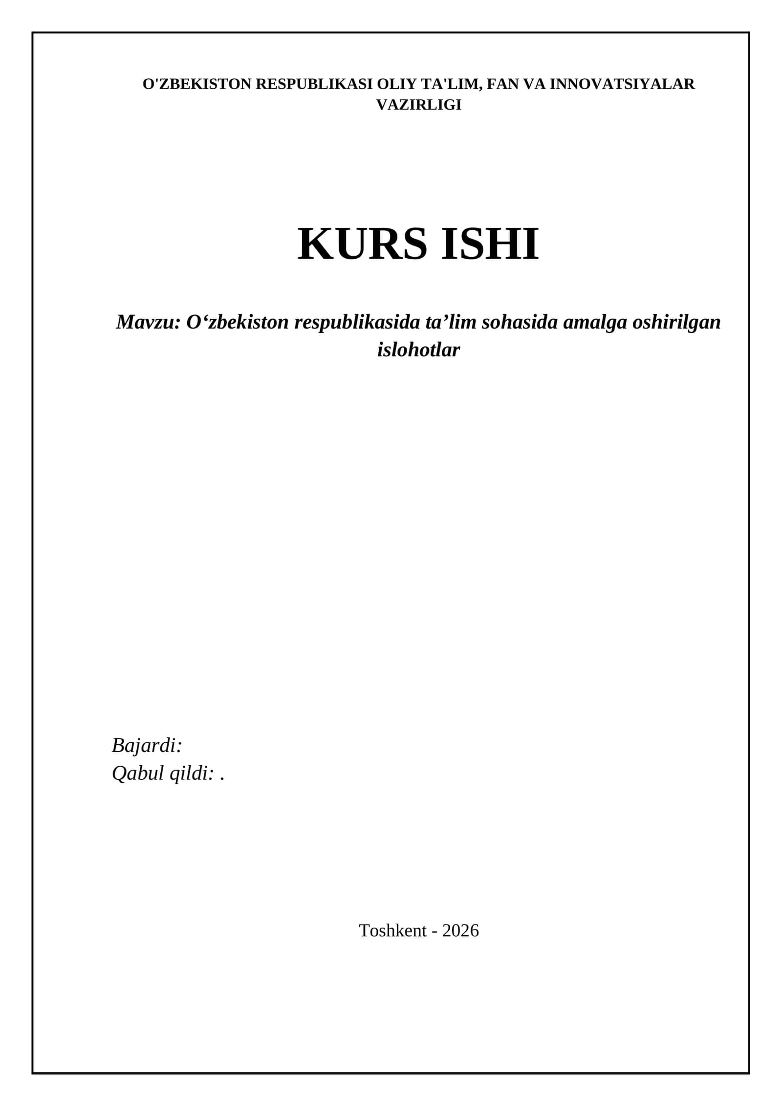Oʻzbekiston respublikasida taʼlim sohasida amalga oshirilgan islohotlar 1