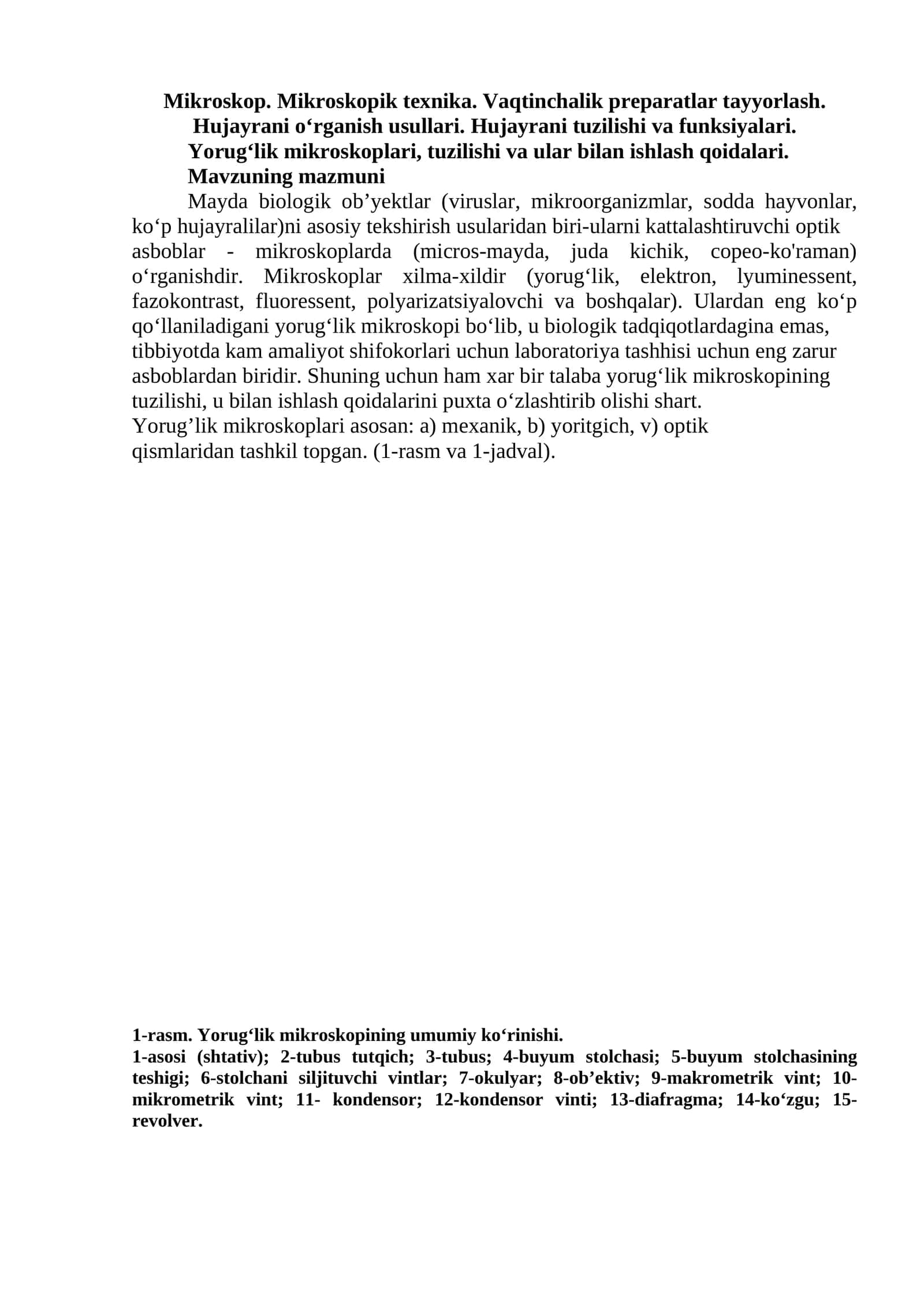 Mikroskop. Mikroskopik texnika. Vaqtinchalik preparatlar tayyorlash. Hujayrani o‘rganish usullari. Hujayrani tuzilishi va funksiyalari 1