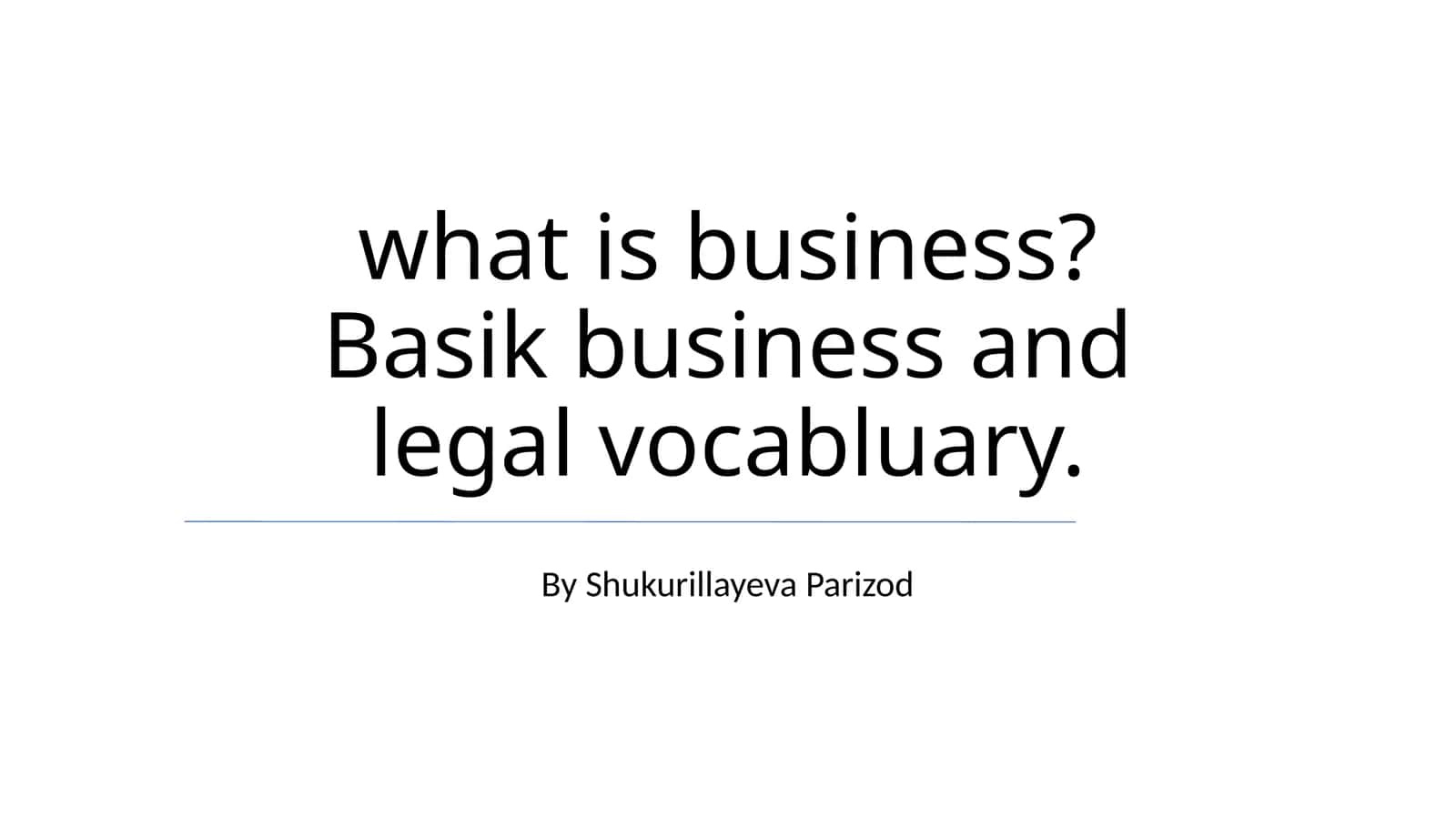 Basik business and legal vocabluary 1