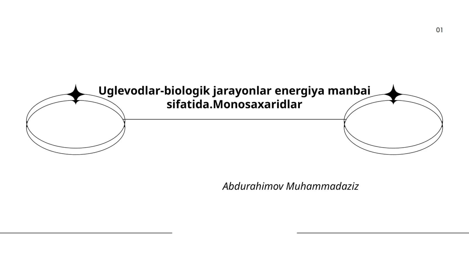 Uglevodlar-biologik jarayonlar energiya manbai sifatida.Monosaxaridlar 1