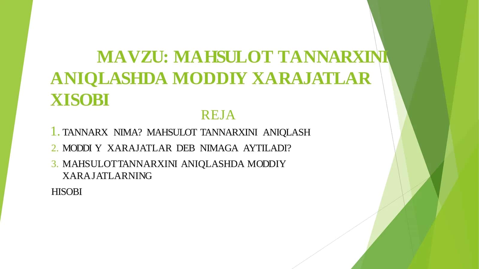 Maxsulot tannarxi 1