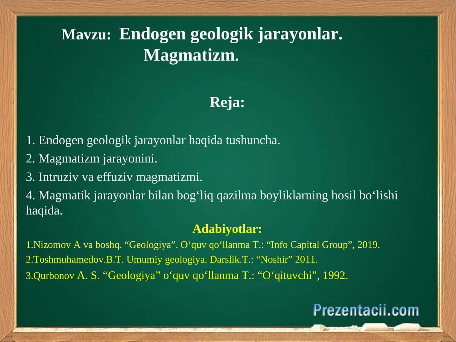 Endogen geologik jarayonlar. Magmatizm 1