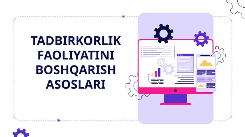 Tadbirkorlik Faoliyatini Boshqarish Asoslari 1