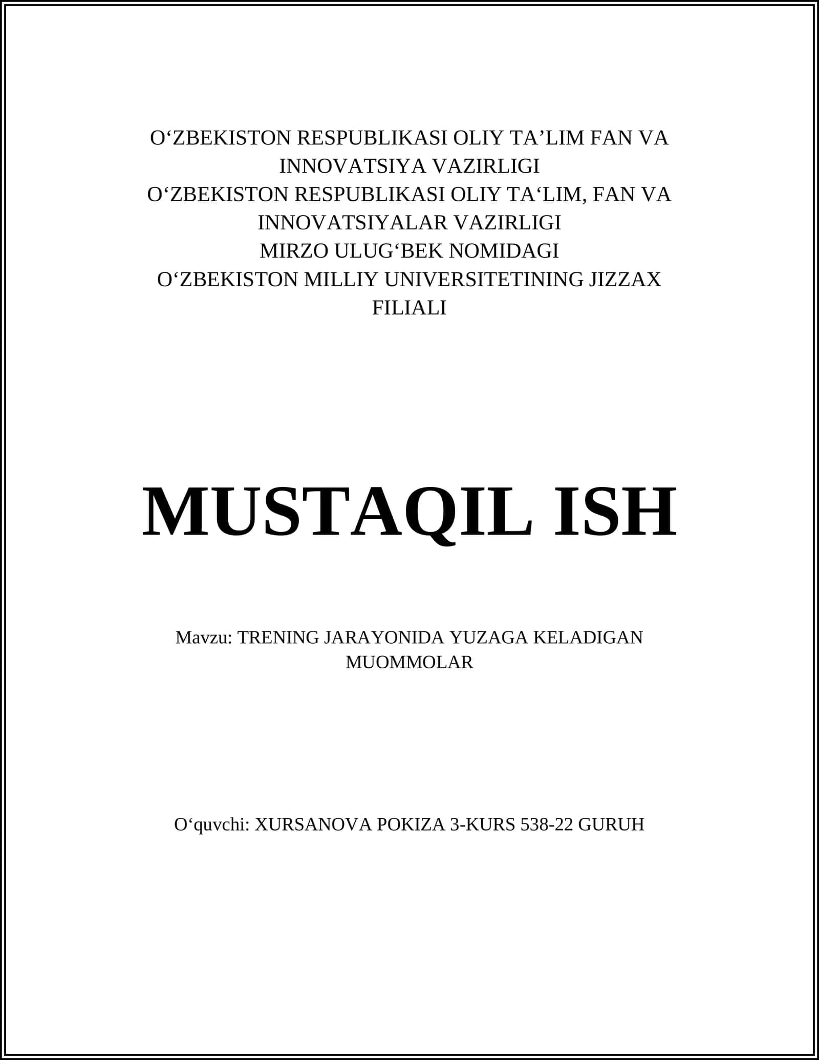 TRENING JARAYONIDA YUZAGA KELADIGAN MUOMMOLAR 1