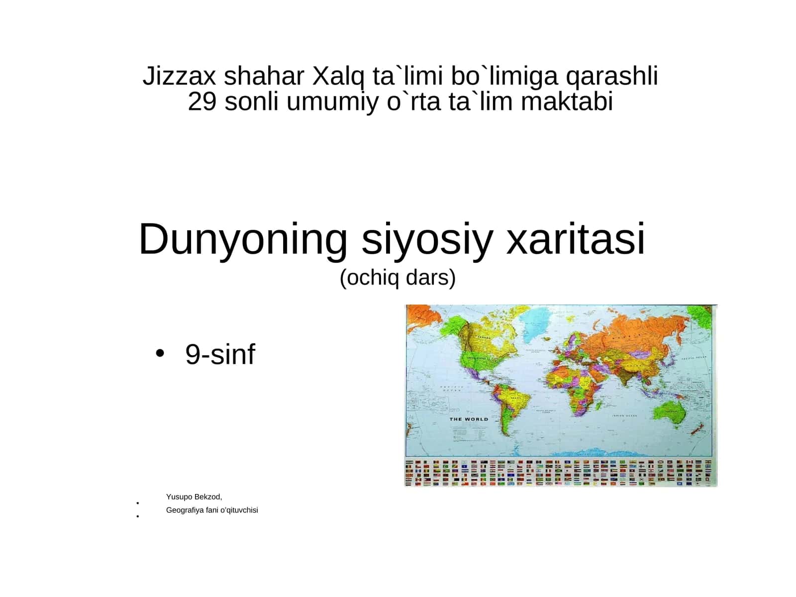 Dunyoning siyosiy xaritasi(ochiq dars) 1