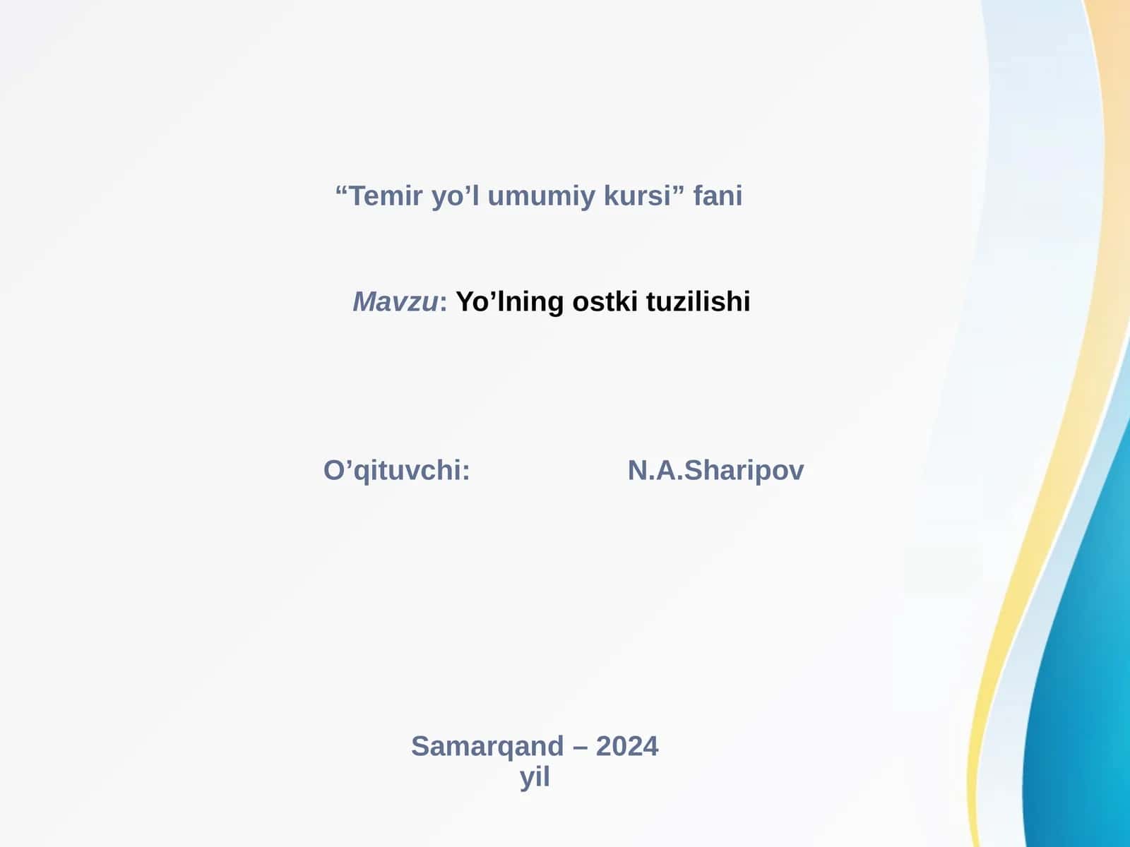 Temir yo’l umumiy kursi 1