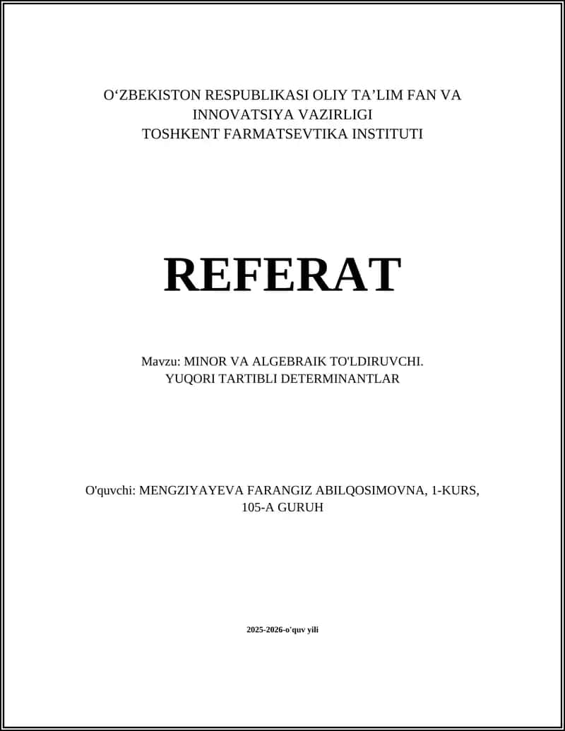 MINOR VA ALGEBRAIK TO'LDIRUVCHI 1