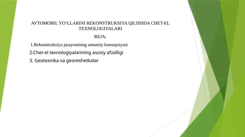 AVTOMOBIL YO‘LLARINI REKONSTRUKSIYA QILISHDA CHET-EL TEXNOLOGIYALARI 1